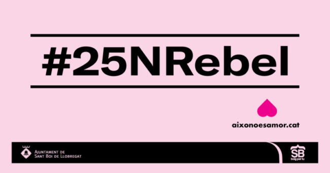 Sant Boi 25N Rebel 25N a SantBoi