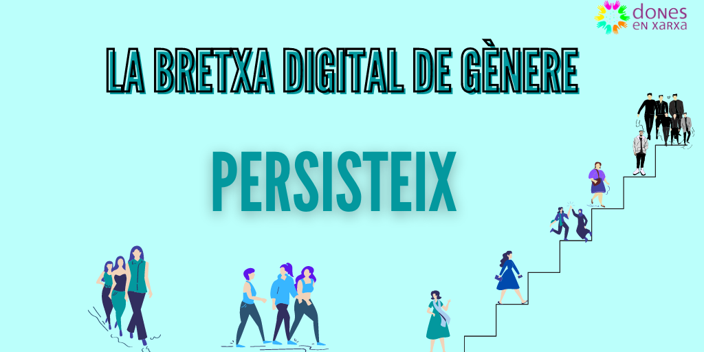 La bretxa digital de gènere persisteix La bretxa digital de gènere persisteix