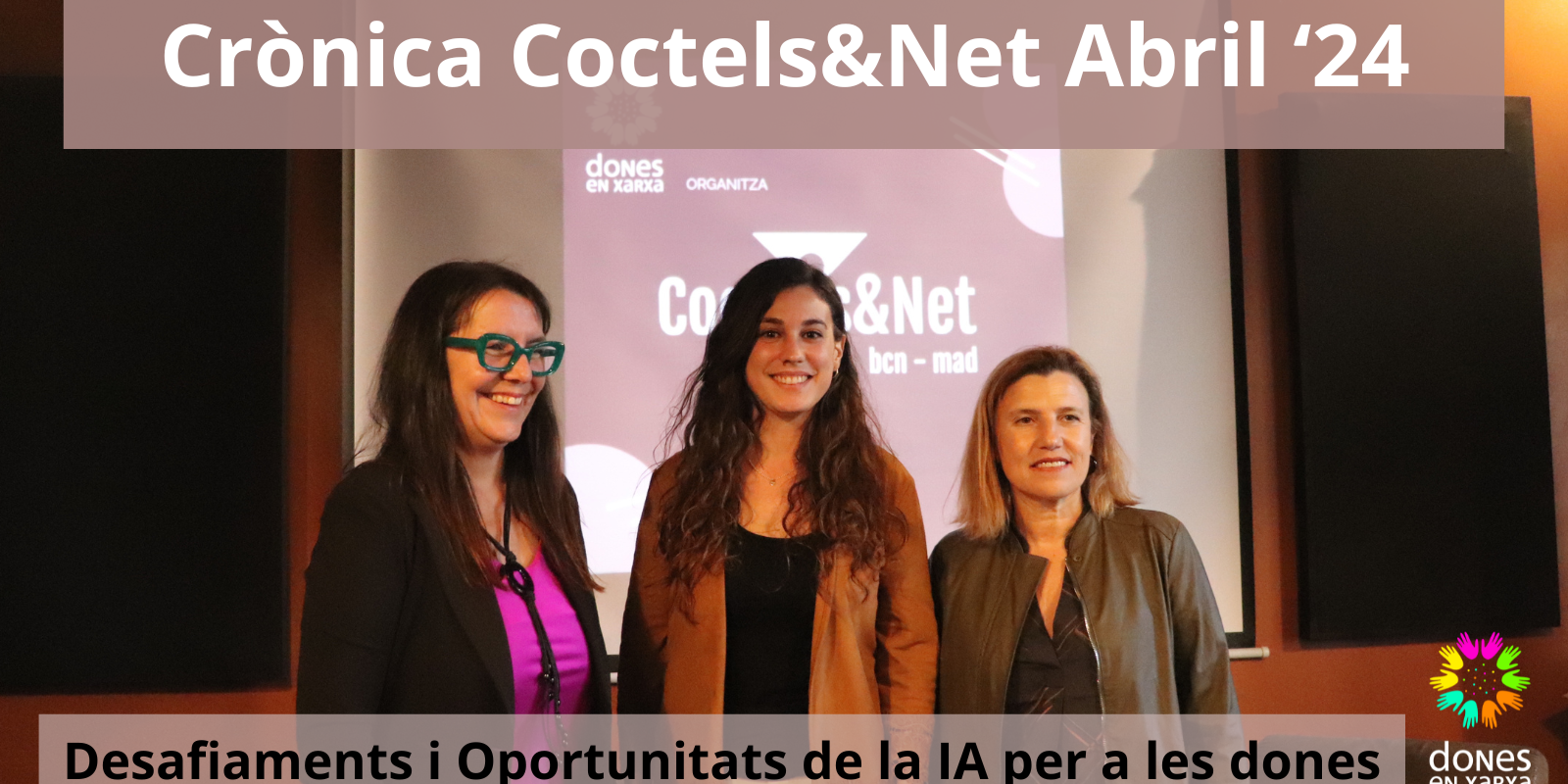 Crònica C&N Abril 2024-3 Crònica Coctels &Net