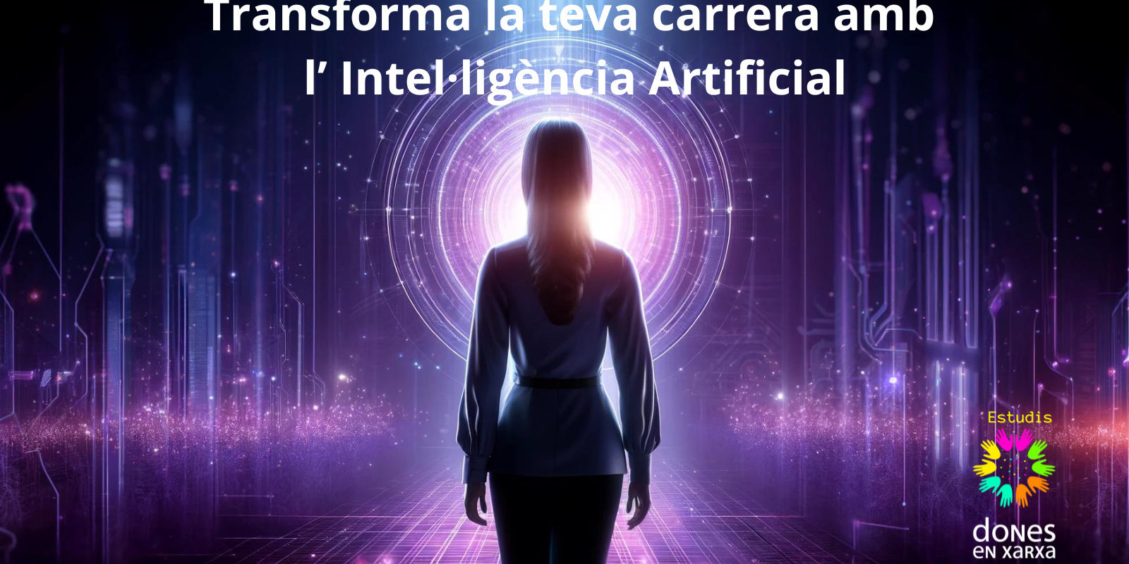 Transforma la teva carrera amb l'IA