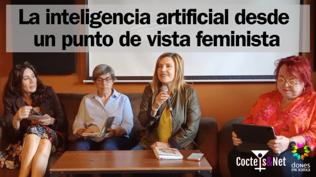 La intel·ligència Artificial des d’un punt de vista feminista La inteligencia artificial desde un punto de vista feminista
